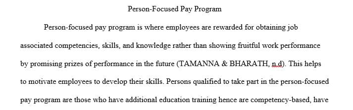 Write the policy for the Pleasantville School District's person-focused pay program that will be shared with the teacher.