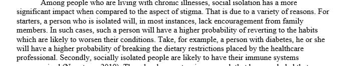 Based on the research, which factor social isolation or stigma have the greatest impact on a patient living with chronic illness