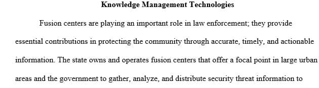 Describe 3–5 technologies that might be available at the fusion center to which the private intelligence company may not have had prior access.