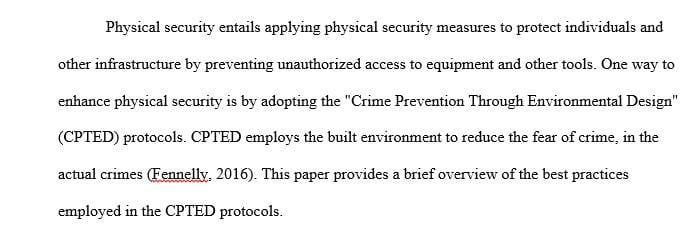 Explain the different best practices, narrate their importance in physical security, and give examples of 4 best practice each