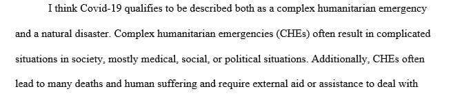 Explanation of disasters and CHE, where do you think Covid - 19 falls in these categories