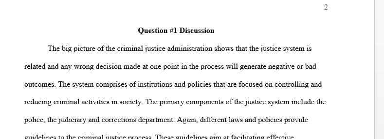 In the big picture of justice administration, how does it harm the system as a whole to be implementing ineffective programs