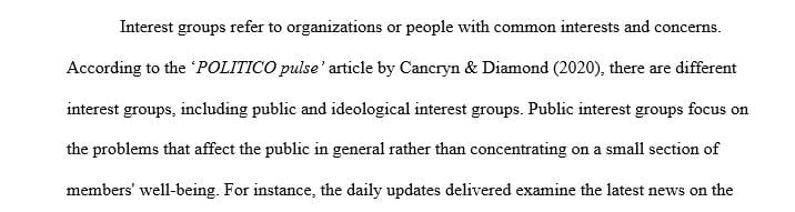 List the interest groups that are mentioned in the brief and what their interest is in the piece.