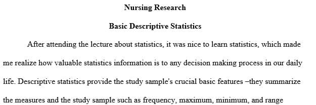 Reflection of 5 or 6 sentences about Basic Descriptive statistics and Basic Quantitative Data Analysis