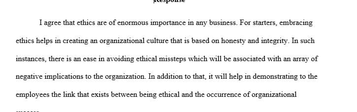 Senior leadership's ethical decisions impact the entire organization unethical behavior breaths unethical behavior