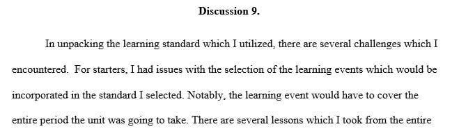 What challenges and successes did you experience in selecting and unpacking the learning standard that you used