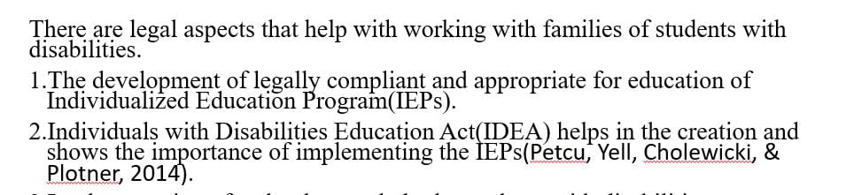 A brief overview of the legal aspects and requirements that serve as a foundation for working with families of students with disabilities