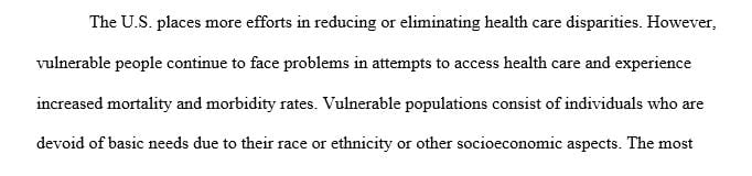 Compare vulnerable populations. Describe an example of one of these groups in the United States or from another country.