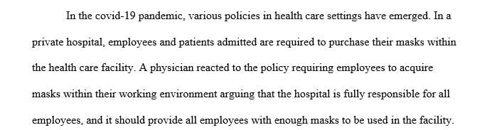 Construct a scenario involving an employee who is contesting an organization’s policy or decision