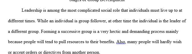 Describe at least one lesson that you learned about leading a group through hard times