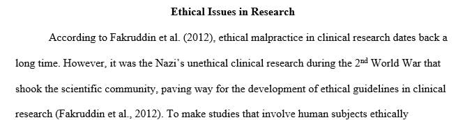 Determine the ethical considerations related to the research question you developed in Week 1.