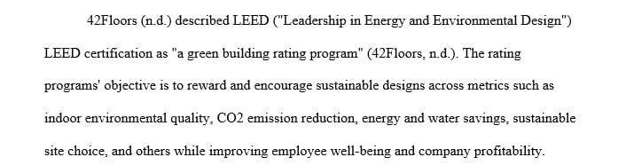 Discuss the LEED (Leadership in Energy and Environment Design) Certification Process.