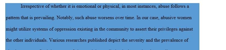Discuss the research on abusive women. (prevalence and severity).
