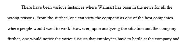 Does Wal-Mart  have any ethical obligation to its employees and/or society when confronted with a union-organizing effort