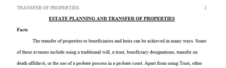 Explain the probate process in the event Abigail chooses to move forward with a traditional will