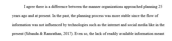 How do you think planning in today’s organizations compares to planning in an organization 25 years ago