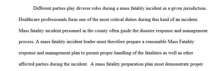 How would you prepare for mass fatality incidents