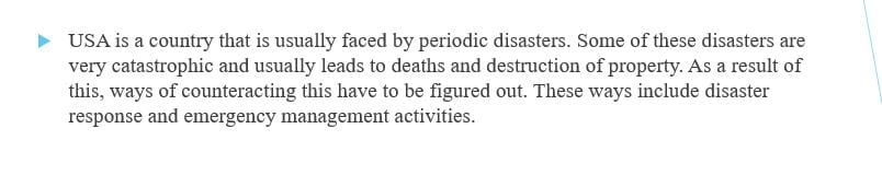 Pick one of the following types of disasters in the United States, and present how disaster response and emergency management have changed