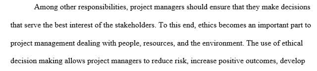 Prepare a training document for project managers that summarizes important ethical guidelines and legal requirements pertinent to their role.