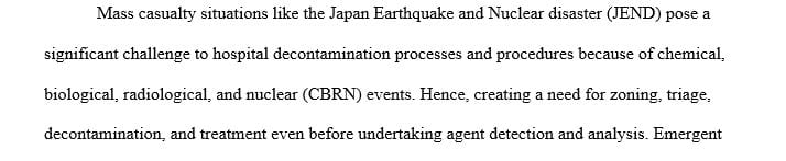 Select a real-life scenario such as the Japan Earthquake and Nuclear disaster which challenged hospital decontamination program.