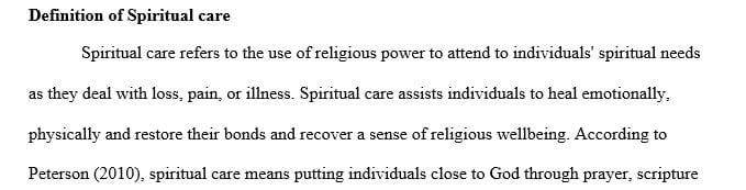 Definition of spiritual care - Nursing Paper Essays