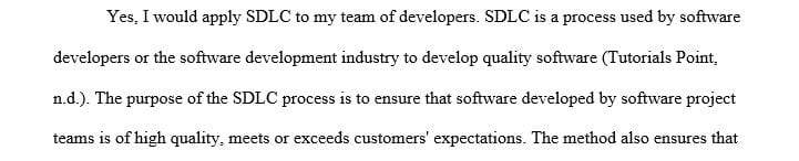 Would you apply SDLC to a team of web developers