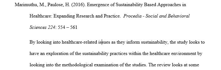 Write a 500 word summary for each citation that explains how the article supports the sustainability initiative you are developing in this course.