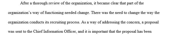 Write a memo to the CIO that describes how to implement your information system into the organization.