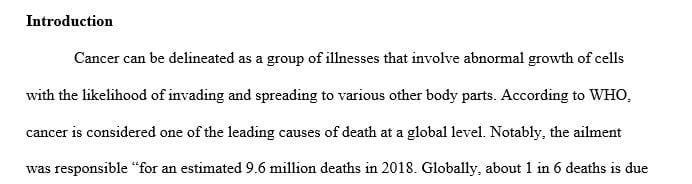 Write a paper on cancer and approach to care based on the utilization of the nursing process.