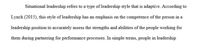 Explain why situational leadership theory is useful and relevant in developing an effective leadership culture.