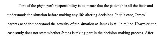 Should the physician allow Mike to continue making decisions that seem to him to be irrational and harmful to James