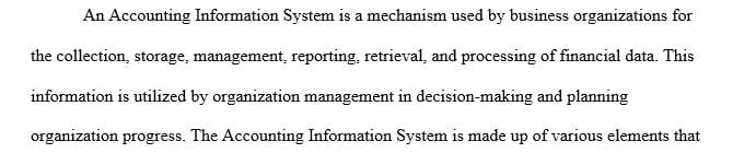 What is the definition of AIS and explain how can add value to the organization