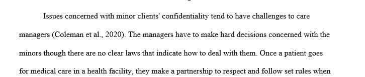 What issues arise for case managers when a client is under the age of 18 (a minor)