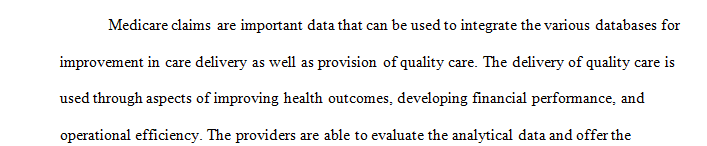 Analyze how MEDPAR could be used to affect decision-making to improve financial performance