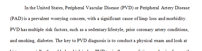 Describe and discuss one of the latest research on peripheral vascular disease