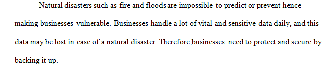 Describe some ways that an organization can recover it's IT resources from a natural disaster