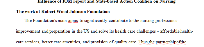 Describe the work of the Robert Wood Johnson Foundation Committee Initiative that led to the IOM report