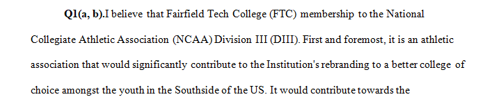 Describe which membership you believe is best for FTC NJCAA, NAIA, or NCAA DIII.