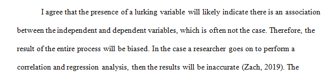 Design a study that has a false correlation caused by lurking variable
