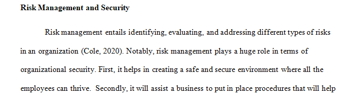 Discuss Risk Management related to Security.