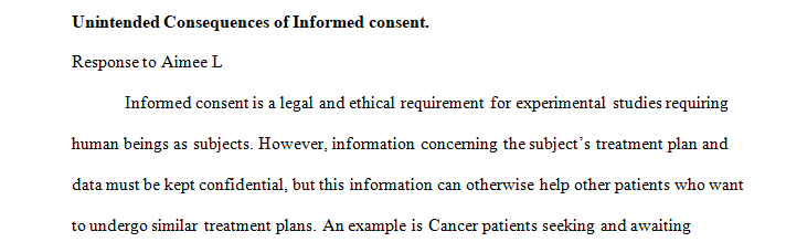 Discussion - Unintended Consequences of Informed Consent