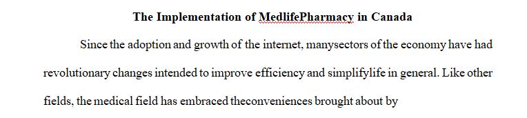 Do a research paper on MedLife Pharmacy (India’s Online Pharmacy) and OHIP & Canadian health systems.