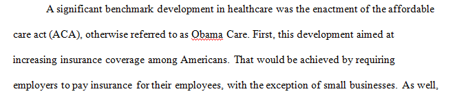 Examine the major benchmark developments in health care.