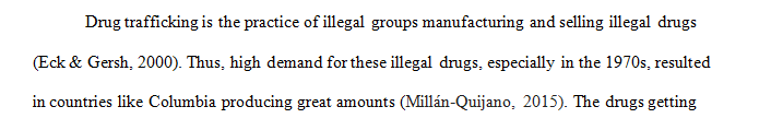 Explain the impact that Colombia Drug Cartels have had on the region