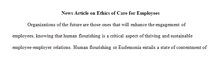 Find a relevant news article/paper where you find a good organization that values human flourishing