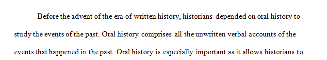 How are historians able to make conclusions about human history in the “prehistory” era before written records