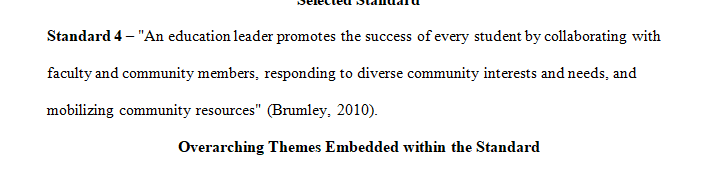 List one or two overarching themes embedded in the standard you are assigned.