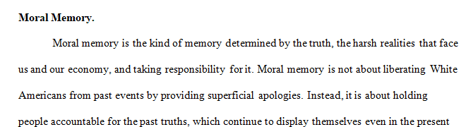 Read Douglas's descriptions of moral memory, moral identity, moral participation and moral imagination