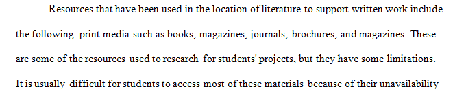 Reflect on your previous process for conducting a search; what resources have you used in the past to locate literature to support written work