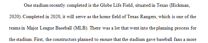 Research a recently built stadium or arena and submit a fully-developed answer